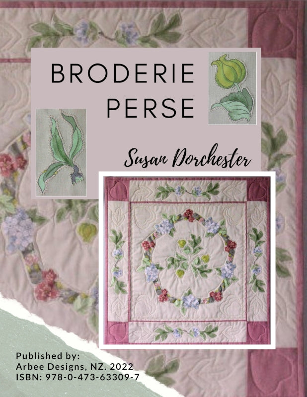 Learn Broderie Perse with Susan Dorchester in this ebook download