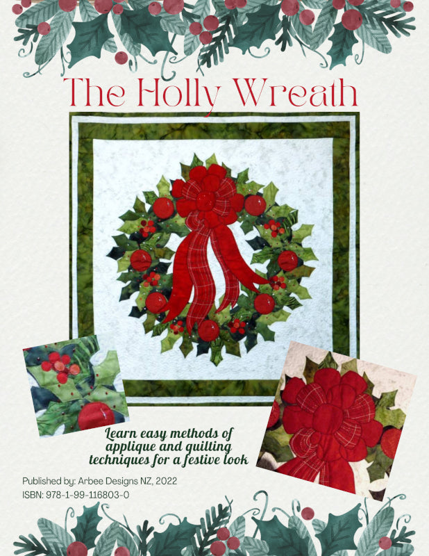 Create a Holly Wreath quilt with Ruth Blanchet