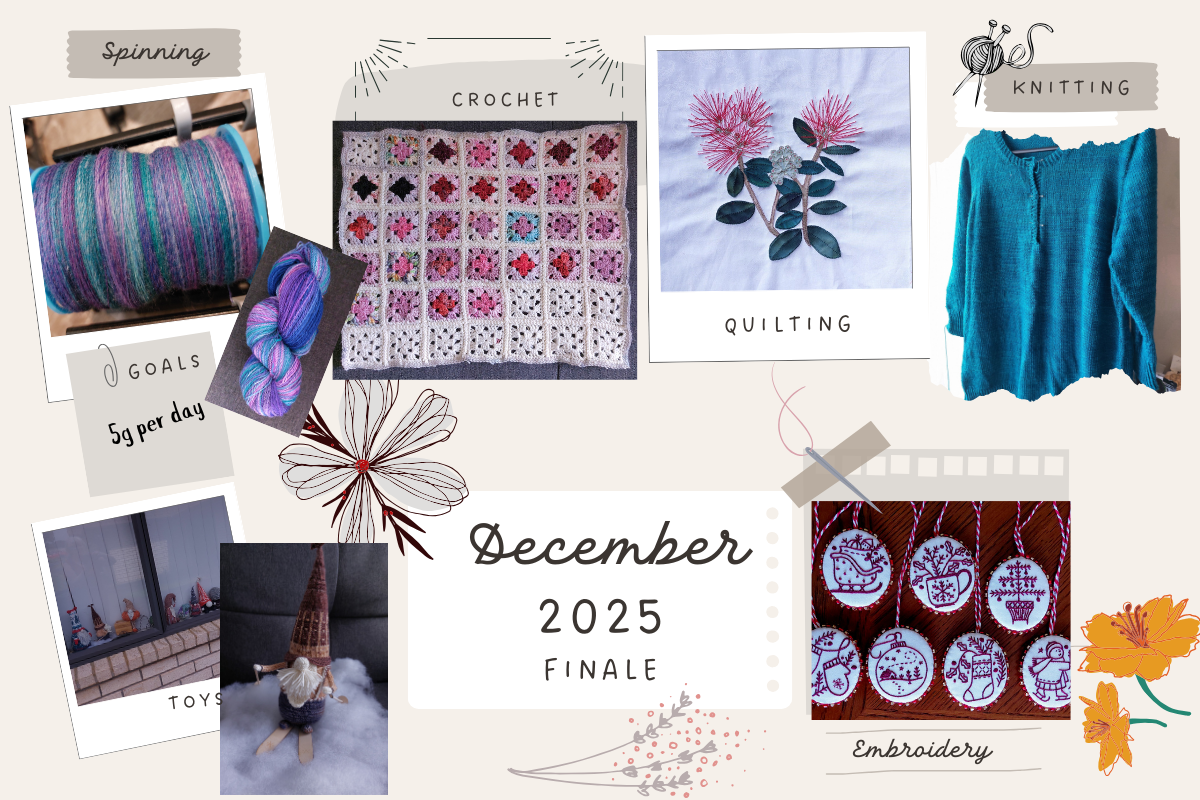 Collage of various craft activities for  December 2025 including knitting, crochet, quilting, embroidery, spinning and toy-making.