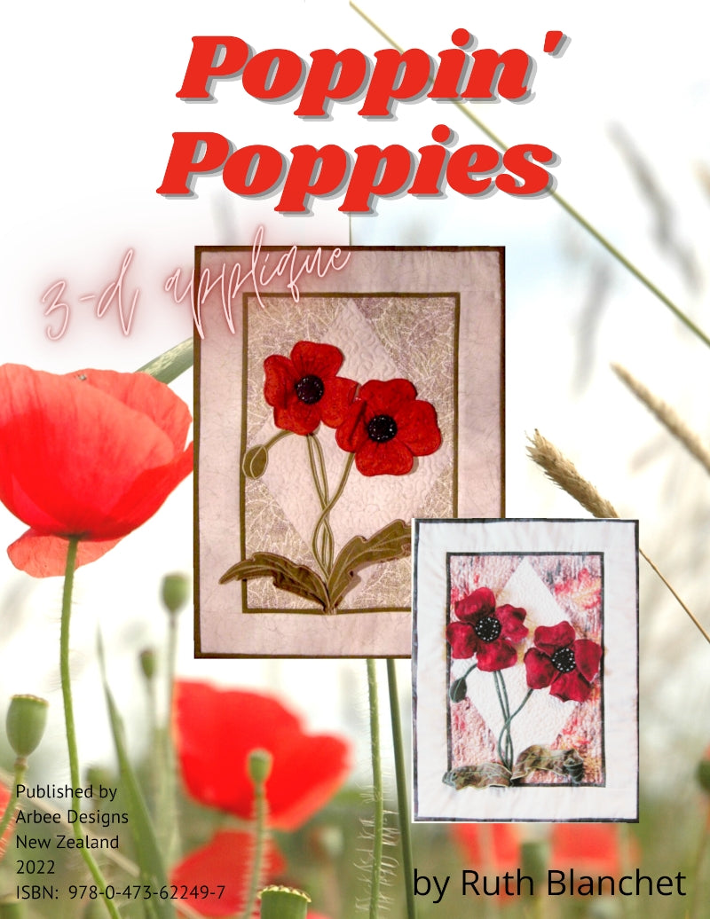 learn to create three dimensional poppies and other appliques with this step by step guide